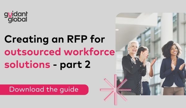 Creating an RFP for outsourced workforce solutions - part 2